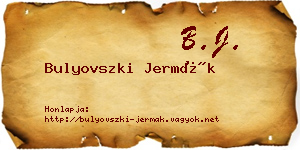 Bulyovszki Jermák névjegykártya
